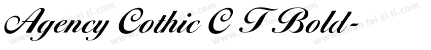 Agency Cothic C T Bold字体转换